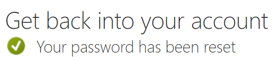 Your password has been reset.